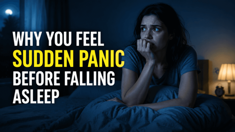 Sudden panic feeling before falling asleep at night